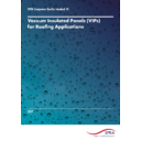 CQS10 Vacuum Insulated Panels (VIPs) for Roofing Applications