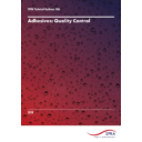 S06 Adhesives: Quality Control